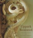 Cover of: Uppark Restored by Christopher Rowell, John Martin Robinson