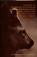 Grazing in temperate ecosystems : large herbivores and the ecology of the New Forest