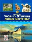 Cover of: Medieval Times To Today (World Studies)