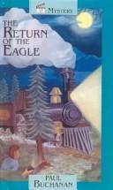Cover of: The Return of the Eagle (Take Ten Books)