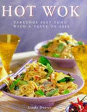 The hot wok cookbook : fabulous fast food with Asian flavours