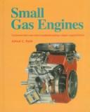 Cover of: Small Gas Engines by Alfred C. Roth
