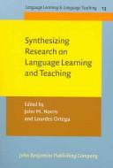 Cover of: Synthesizing Research on Language Learning And Teaching (Language Teaching & Language Learning)