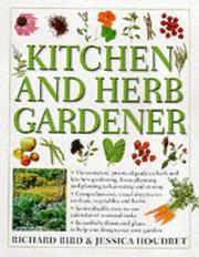 Kitchen and herb gardener