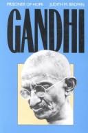 Gandhi : prisoner of hope