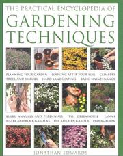 Cover of: The Practical Encyclopedia of Gardening Techniques