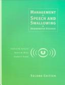 Cover of: Management of Speech and Swallowing in Degenerative Diseases