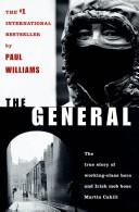 Cover of: The General: Irish Mob Boss