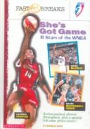 Cover of: She's Got Game (WNBA)