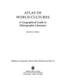 Atlas of world cultures : a geographical guide to ethnographic literature