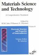 Cover of: Electronic Structure and Properties of Semiconductors (Materials Science and Technology : a Comprehensive Treatment, Vol 4)