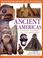 Cover of: The Ancient Americas (Illustrated History Encyclopedia)