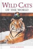 Wild cats of the world