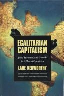 Egalitarian capitalism : jobs, incomes, and growth in affluent countries