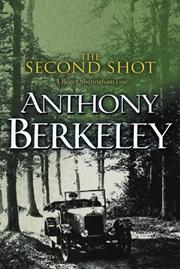 Cover of: The Second Shot (A Roger Sheringham Case)
