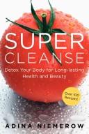 Cover of: Super Cleanse | Adina Niemerow