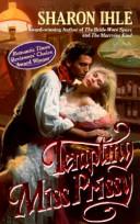 Cover of: Tempting Miss Prissy by Sharon Ihle