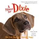 A home for Dixie by Emma Jackson, Emma Jackson, Moira Mccann Moderelli