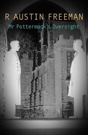 Mr. Pottermack's oversight by R. Austin Freeman