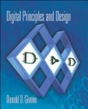 Digital Principles and Design by Donald D. Givone