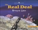 Cover of: The Real Deal: Danger Zone