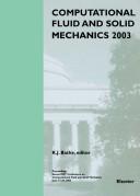 Computational fluid and solid mechanics 2003 : proceedings second MIT Conference on Computational Fluid and Solid Mechanics June 17-20, 2003