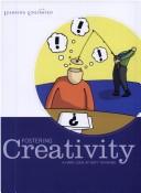 Fostering creativity : a hard look at soft thinking