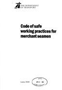 Code of safe working practices for merchant seamen