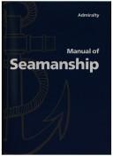Admiralty manual of seamanship