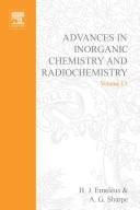 Advances in inorganic chemistry and radiochemistry. Vol.13: 1970