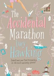 The accidental marathon Lucy Hawking