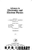 Advances in electronics and electron physics. Vol.49