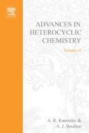 Cover of: Advances in Heterocyclic Chemistry by A. R. Katritzky