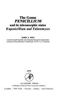 The genus Penicillium by John I. Pitt