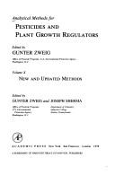 Analytical Methods for Pesticides, Plant Growth Regulators & Food Additives by Gunter Zweig