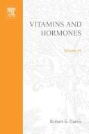 Vitamins and hormones : advances in research and applications. Vol.31 : 1973