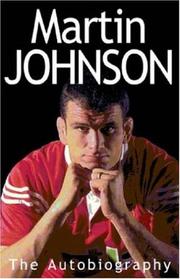 Martin Johnson : the autobiography