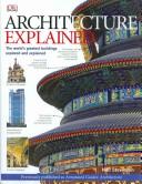Cover of: Architecture Explained