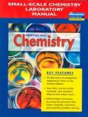 Cover of: Prentice Hall Chemistry: Small Scale Chemistry Laboratory Manual