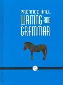 Cover of: Writing and Grammar Communication in Action Handbook Edition by 