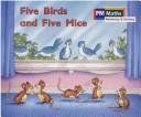 Cover of: Five Birds and Five Mice