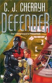 Defender by C. J. Cherryh