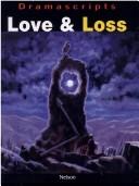 Love and loss : three traditional tales