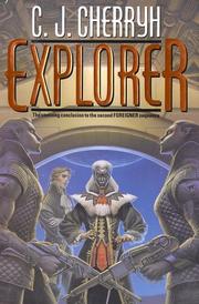 Cover of: Explorer (Foreigner 6) (Daw Books Collector, No. 1238) by C. J. Cherryh