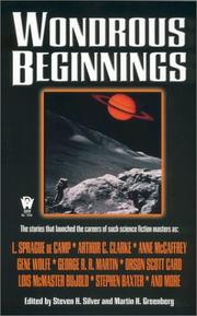 Cover of: Wondrous beginnings by edited by Steven H. Silver and Martin H. Greenberg.