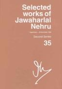 Selected works of Jawaharlal Nehru. Second series