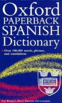 The Oxford paperback Spanish dictionary
