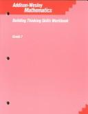 Cover of: Addison Wesely Mathematics Building, Thinking Skills by 