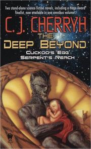 Cover of: The Deep Beyond: Cuckoo's Egg / Serpent's Reach