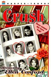 Cover of: Crush: Stories by Ellen Conford (Harper Trophy Books)